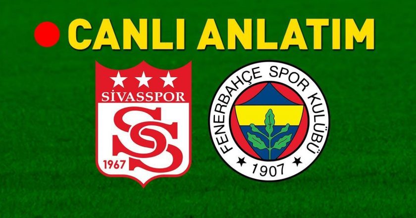Sivassport – Fenerbahce Bein Sports 1 Live Sivassport Saat – Fenerbahce Match, Sivassport – Fenerbahce Match Bein Sports Izle, Sivassport – Fenerbahce Match -Free Izle, Sivassport – Fenerbahce Match Free Saat, Sivassport