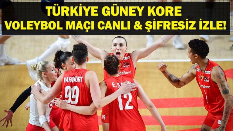 TRT SPOR YILDIZ TÜRKİYE GÜNEY KORE MAÇI CANLI İZLE| Filenin Sultanları Türkiye Güney Kore Voleybol Maçı Canlı İzleme Ekranı!