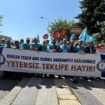 Sağlık-Sen Genel Başkanı: “Sadaka değil, hak ettiğimiz ücretleri istiyoruz”