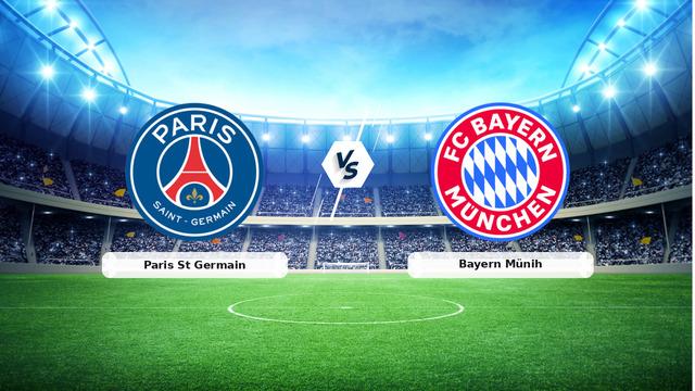 CANLI | Paris St Germain – Bayern Münih Canlı Maç Anlatımı